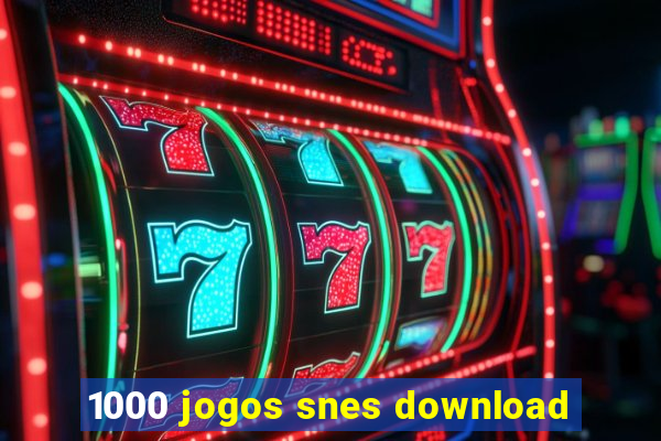 1000 jogos snes download